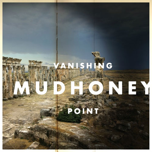 Vanishing point - Mudhoney (copertina, tracklist, canzoni)